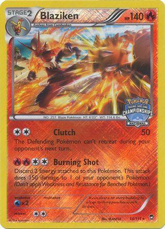 Blaziken (14/111) (National Championship Promo) [XY: Furious Fists] - for just $34.80! 