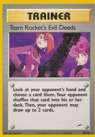 Team Rocket's Evil Deeds (103/105) [Neo Destiny Unlimited] - for just $1.35! 