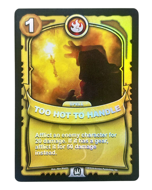 Too Hot to Handle (Battlecast) (Gold Foil) - for just $3! 