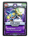 Pop Fizz (Battlecast) - for just $0.50! 