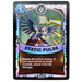 Static Pulse (Battlecast) (Silver Foil) - for just $1! 