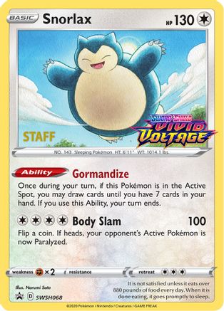 Snorlax (Prerelease) [Staff] SWSH068 - SWSH Sword & Shield Promo Cards Holofoil - for just $124.68! 