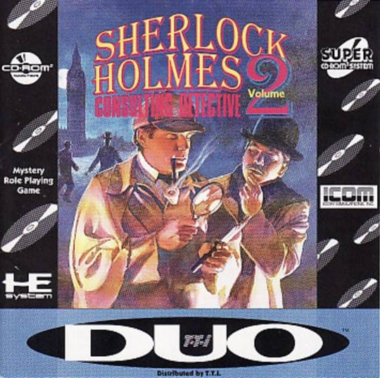 Sherlock Holmes: Consulting Detective Volume II [Super CD] (TurboGrafx-16) - for just $0! 