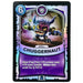 Chuggernaut (Battlecast) (Silver Foil) - for just $3! 