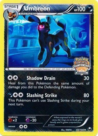 Umbreon (60/108) (Regional Championship Promo) [Black & White: Dark Explorers] - for just $78.80! 