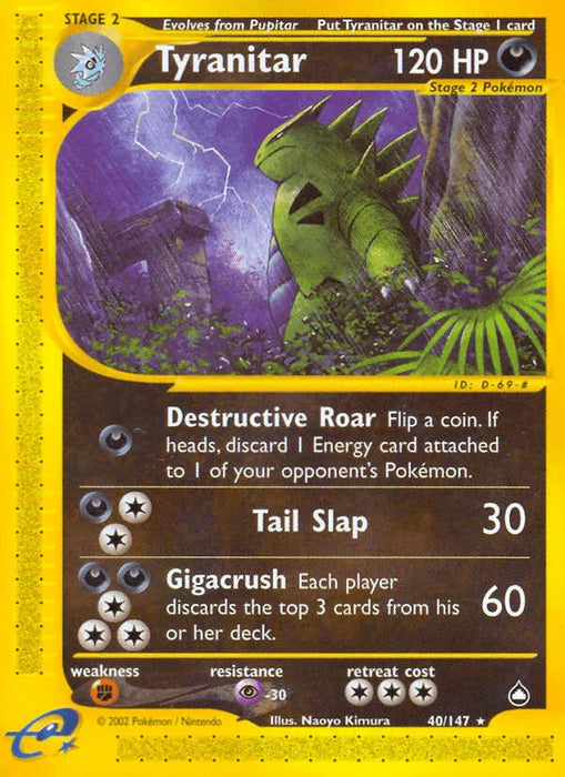 Tyranitar (40/147) [Aquapolis] - for just $55.65! 