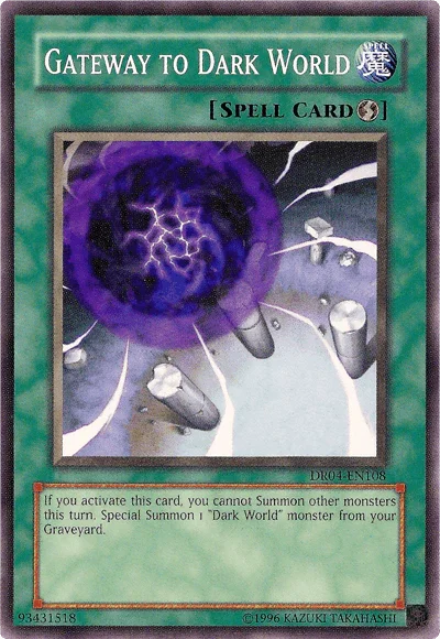 Gateway to Dark World [DR04-EN108] Common - for just $0.10! 