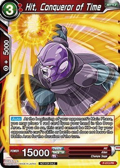 Hit, Conqueror of Time (P-013) [Promotion Cards] - for just $0.10! 