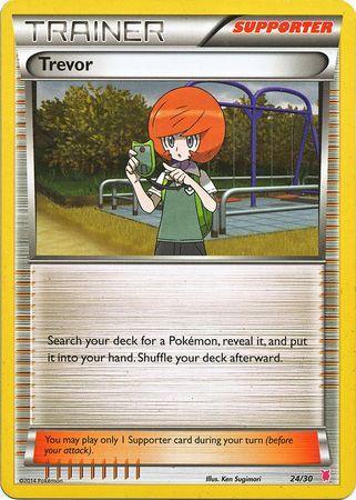 Trevor (24/30) [XY: Trainer Kit 1 - Wigglytuff] - for just $1! 