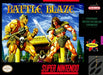 Battle Blaze (Super Nintendo) - for just $0! 