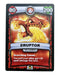 Eruptor (Battlecast) - for just $5! 