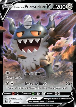 Galarian Perrserker V 129/196 - SWSH11 Lost Origin Holofoil - for just $0.30! 