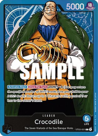 Crocodile (001) (ST03-001) - Starter Deck 3: The Seven Warlords of The Sea Foil - for just $0.70! 