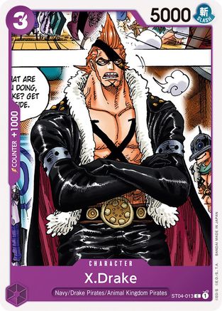 X.Drake (ST04-013) - Starter Deck 4: Animal Kingdom Pirates - for just $0.08! 