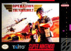 Operation Thunderbolt (Super Nintendo) - for just $0! 