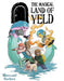 The Magical Land of Yeld Starter Box: Mermaid Hunters - for just $35! 