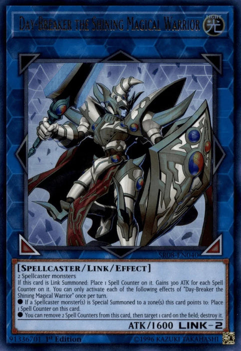 Day-Breaker the Shining Magical Warrior [SR08-EN040] Ultra Rare - for just $0.30! 