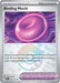 Binding Mochi (095/131) (Poke Ball Pattern) [Scarlet & Violet: Prismatic Evolutions] - for just $0.15! 