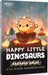 Happy Little Dinosaurs: Hazards Ahead Expansion - for just $17.99! 