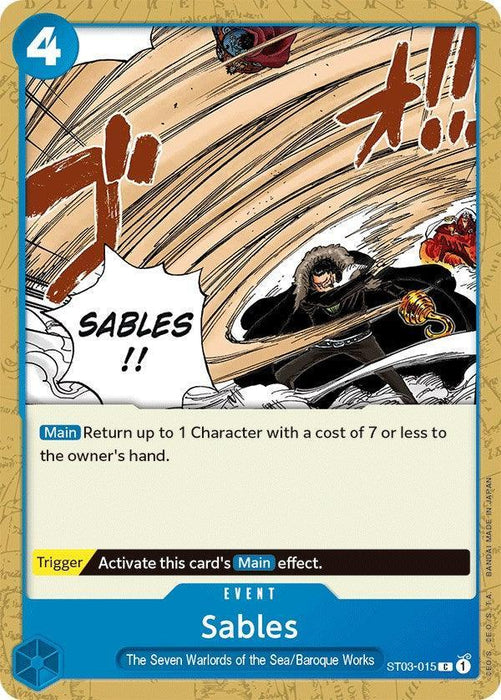 Sables [Starter Deck: The Seven Warlords of The Sea] - for just $0.80! 
