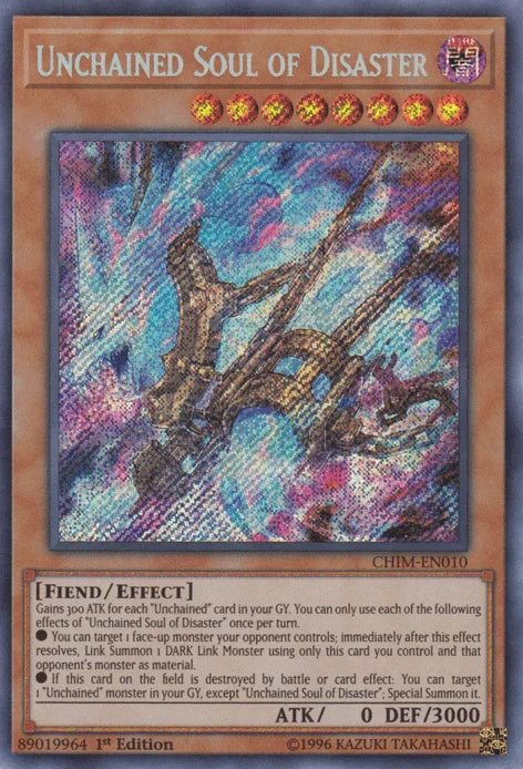 Unchained Soul of Disaster [CHIM-EN010] Secret Rare - for just $0.75! 