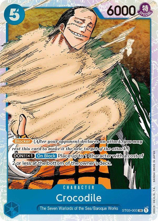 Crocodile (003) [Starter Deck: The Seven Warlords of The Sea] - for just $0.10! 
