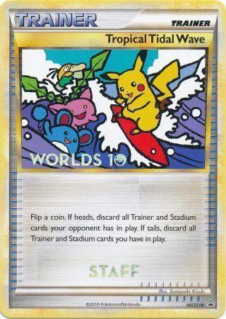 Tropical Tidal Wave (HGSS18) (Staff) [HeartGold & SoulSilver: Black Star Promos] - for just $560! 