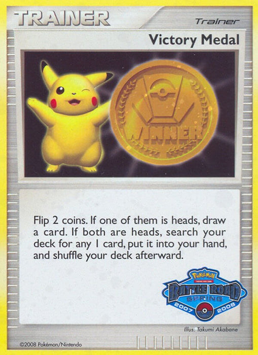 Victory Medal (2007-2008) (Battle Road Spring) [League & Championship Cards] - Just $26.25! Shop now at Retro Gaming of Denver