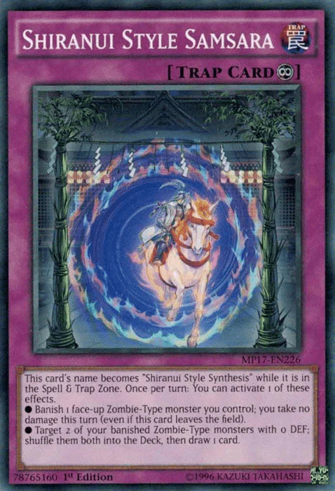 Shiranui Style Samsara [MP17-EN226] Common - for just $0.20! 