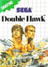 Double Hawk (Sega Master System) - for just $0! 