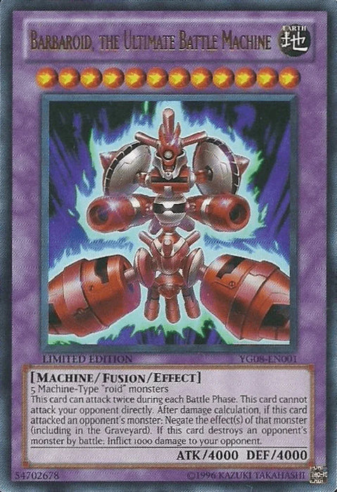 Barbaroid, the Ultimate Battle Machine [YG08-EN001] Ultra Rare - for just $2.85! 