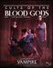 Vampire The Masquerade: 5th Edition - Cults of the Blood Gods - for just $45! 