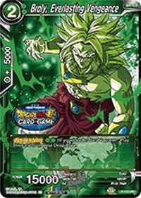 Broly, Everlasting Vengeance (P-140) [Tournament Promotion Cards] - for just $0.80! 