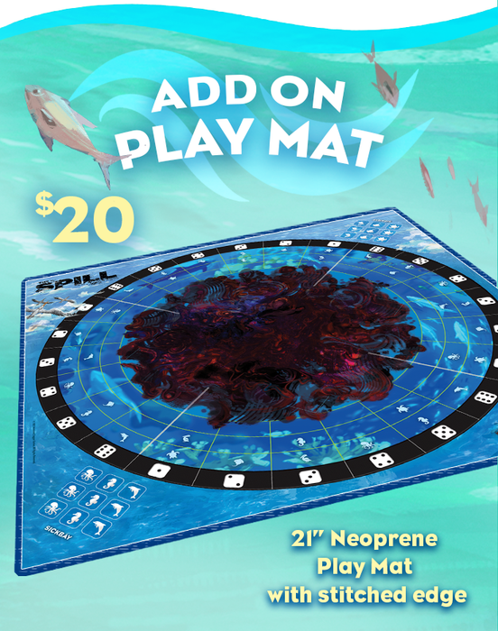 The Spill: Neoprene Playmat - Kickstarter exclusive - for just $9.99! 