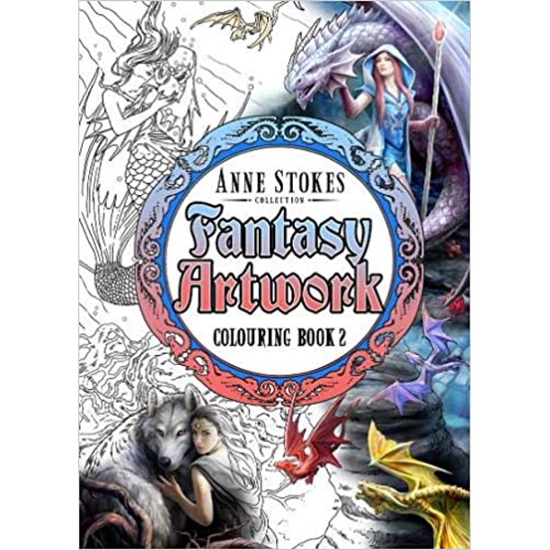 Anne Stokes Fantasy Art Coloring Book 2 - for just $22! 