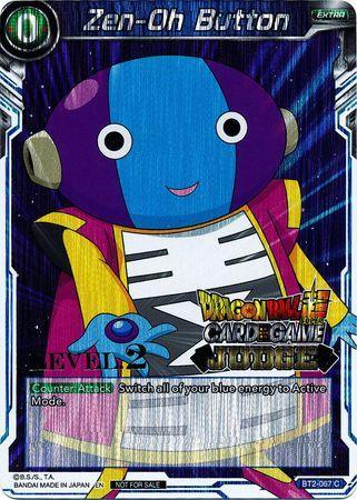 Zen-Oh Button (Level 2) (BT2-067) [Judge Promotion Cards] - for just $0.90! 