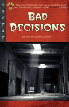Bad Decisions - for just $15! 