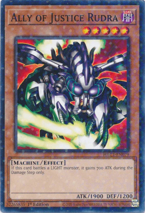 Ally of Justice Rudra (Duel Terminal) [HAC1-EN079] Common - for just $0.10! 