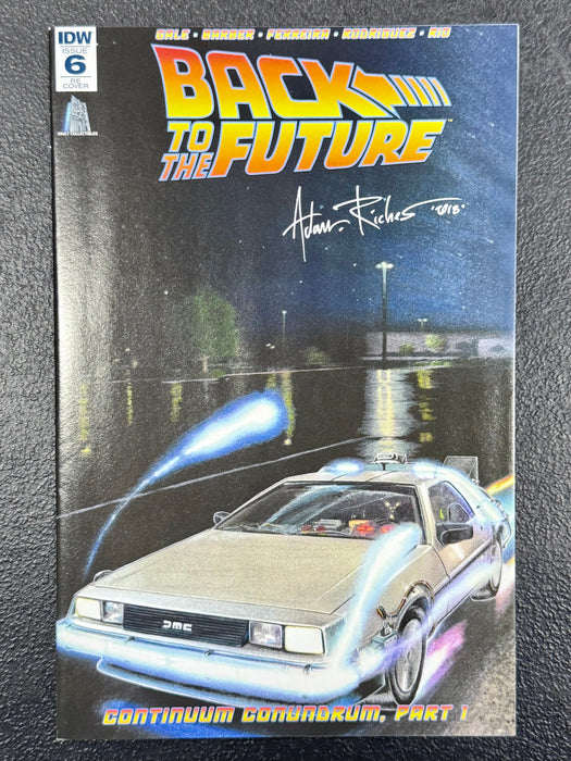 Back To The Future #6 7 8 Signed Adam Riches Vault Collectibles Connecting Exclusive - for just $150! 