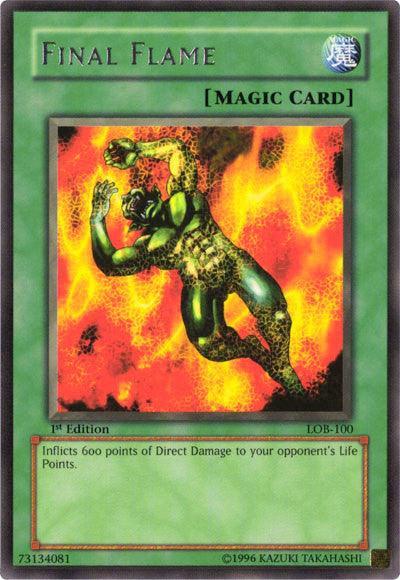 Final Flame [LOB-100] Rare - for just $0.25! 