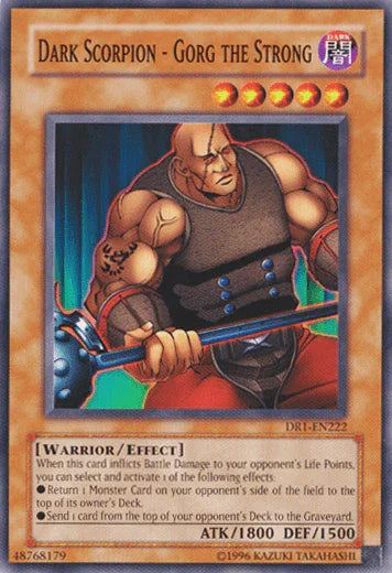 Dark Scorpion - Gorg the Strong [DR1-EN222] Common - for just $0.10! 