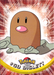Diglett (50) [Topps TV Animation Edition Series 1 (Third Print)] - for just $1! 