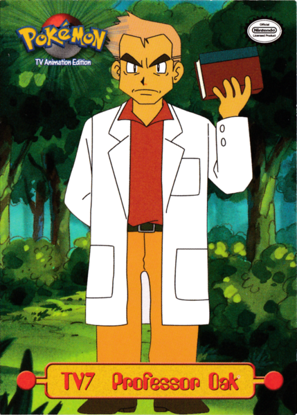 Professor Oak TV7 (TV7) [Topps TV Animation Edition Series 1 (First Print)] - for just $2! 