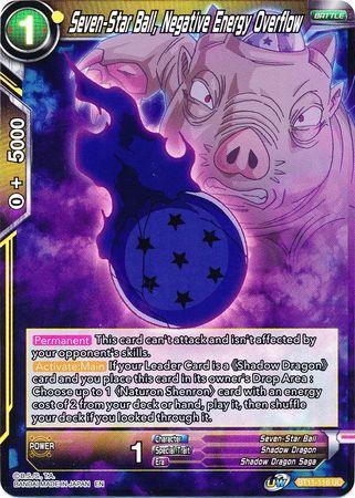 Seven-Star Ball, Negative Energy Overflow (BT11-116) [Vermilion Bloodline 2nd Edition] - for just $0.10! 