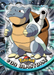 Blastoise (09) [Topps TV Animation Edition Series 1 (Third Print)] - for just $1.50! 