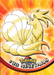 Ninetales Foil (38) [Topps TV Animation Edition Series 1 (Third Print] - for just $3! 