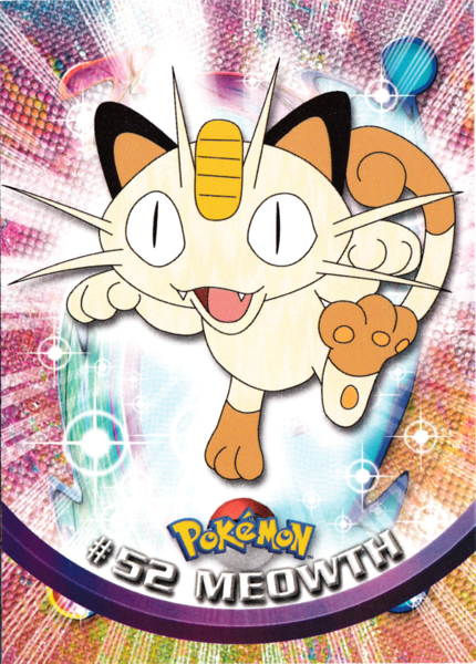 Meowth (52) [Topps TV Animation Edition Series 1 (Third Print)] - for just $1! 