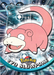 Slowpoke (79) [Topps TV Animation Edition Series 2] - for just $1! 