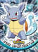 Wartortle (08) [Topps TV Animation Edition Series 1 (Third Print)] - for just $1! 