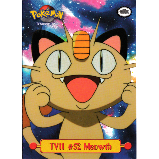 TV11 #52 Meowth (TV11) [Topps TV Animation Edition Series 1 (First Print)] - Just $2! Shop now at Retro Gaming of Denver